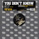 You don't know